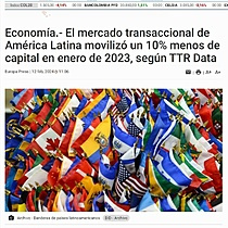 Economa.- El mercado transaccional de Amrica Latina moviliz un 10% menos de capital en enero de 2023, segn TTR Data